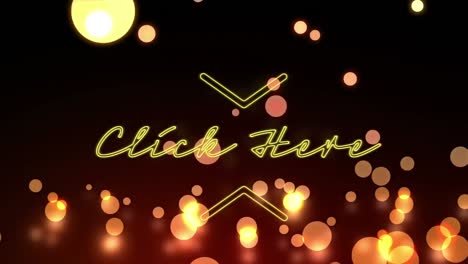 animation of click here text banner over orange glowing spots falling against black background