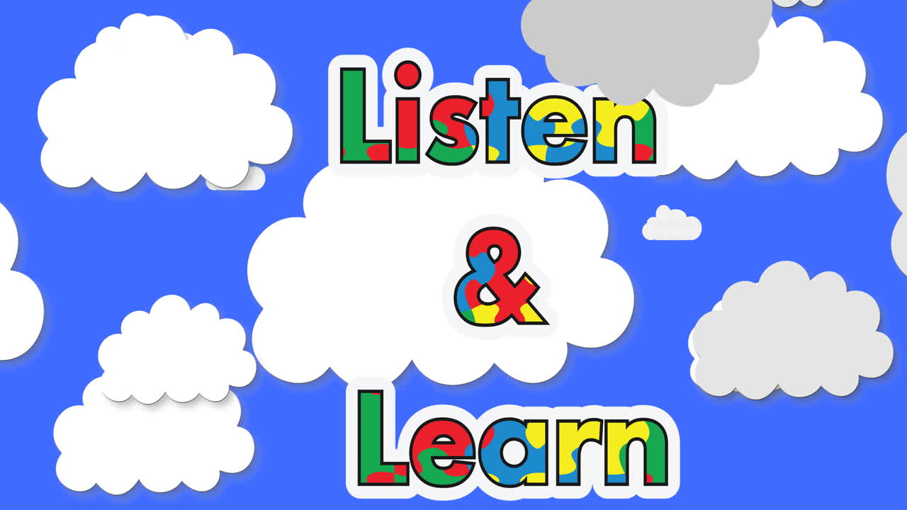 Animation of listen and learn text in autism awareness puzzles over white clouds on blue sky