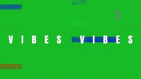 Animation-of-vibes-text-over-shapes-on-green-background