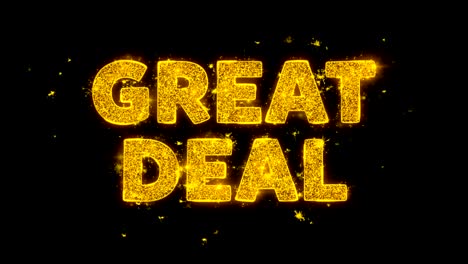 great deal text sparks particles on black background.