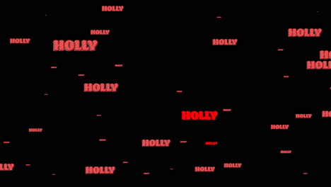 animation of holly text in repetition at christmas on black background