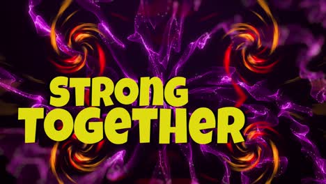 animation of strong together over spiral flames and purple shapes on black background