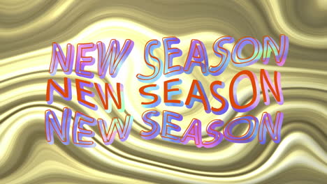 animation of new season text over golden liquid background