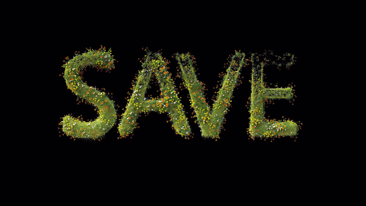 The Word SAVE Appears as Growing Grass and Flowers