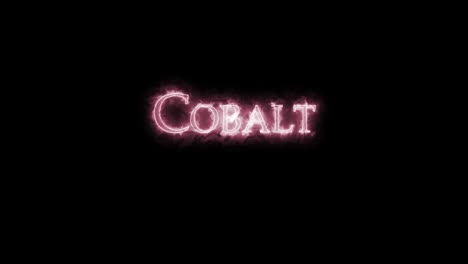 cobalt, chemical element, written with fire. loop