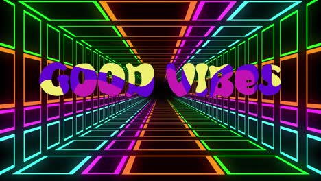 animation of good vibes text over neon tunnel