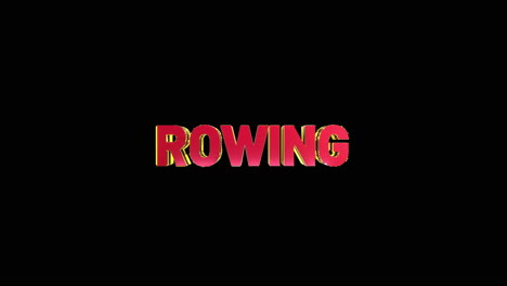 a smooth and high quality, red and gold 3d sport text reveal "rowing