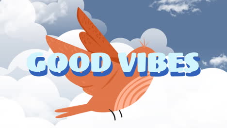 animación de buenas vibraciones texto sobre pájaro y cielo con nubes