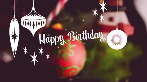 Animation-of-birthday-greetings-and-baubles-over-christmas-decorations