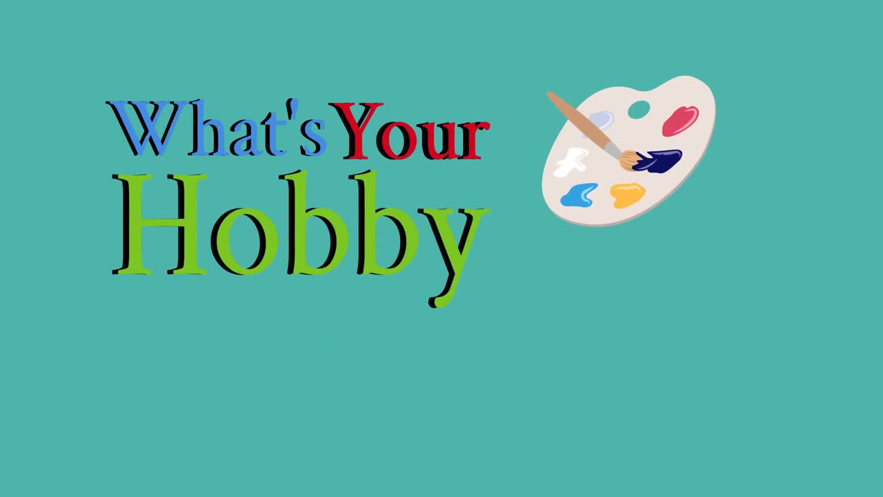 Animation of what's your hobby text on green background