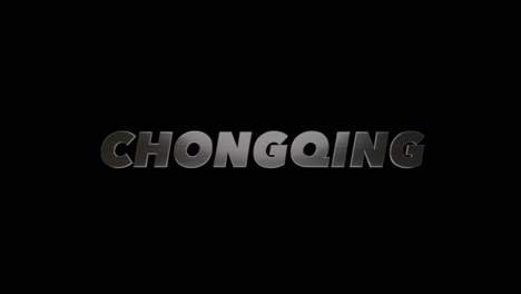 chongqing china fill and alpha 3d graphic, swivel text effect with brushed steel text