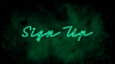 Animation-of-green-neon-style-words-Sign-Up,-flickering-on-dark-green-background