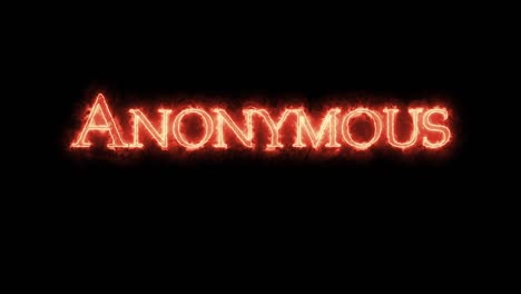 anonymous written with fire. loop