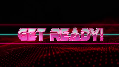 animation of get ready text in metallic pink letters with lines over red glowing mesh