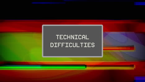 Intentional-distortion-glitch-fx:-a-television-screen-with-a-flashing-text-in-a-box,-Technical-Difficulties