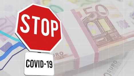 animación del signo stop covid 19 y pilas de billetes de divisas en euros