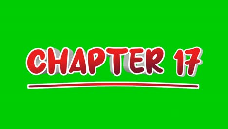 capítulo diecisiete texto animación gráficos de movimiento aparecen en el fondo de la pantalla verde