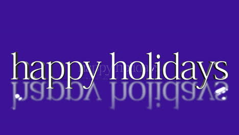 reflective purple happy holidays in shimmering white - a cheerful greeting