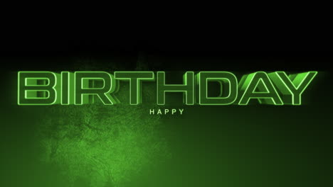 futuristic neon green happy birthday greeting on black background
