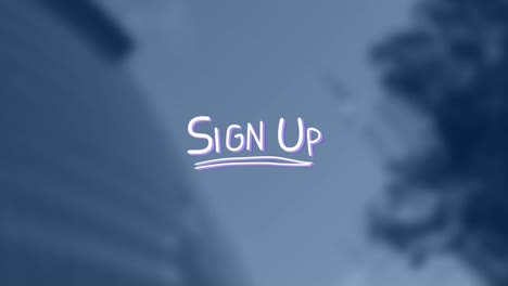 animation of sign up text over cityscape