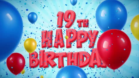 38 19th happy birthday red text appears on confetti popper explosions falling and glitter particles