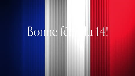 animation of bonne fete du 14 text and french flag