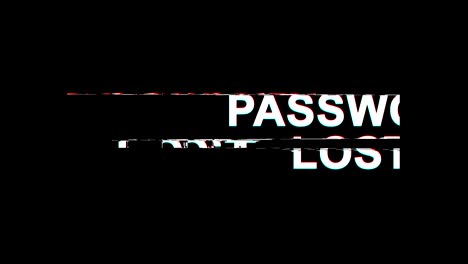 password lost glitch effect text digital tv distortion 4k loop animation