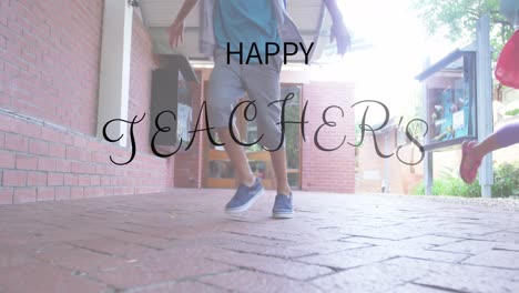 Animation of happy teachers day text over diverse schoolchildren smiling and running