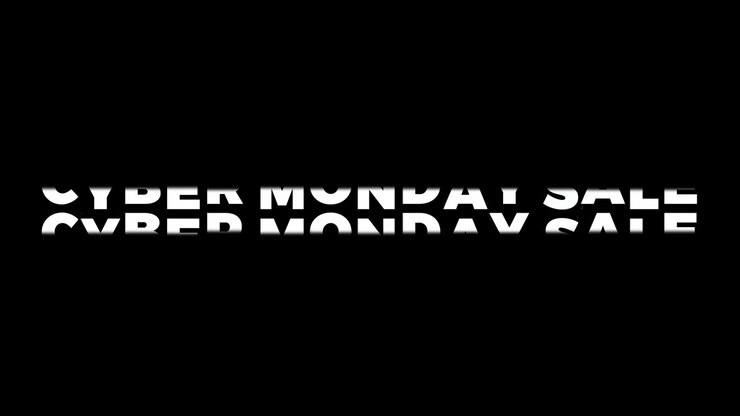 The fast-rolling word animation effect reveals the Cyber Monday Sale text