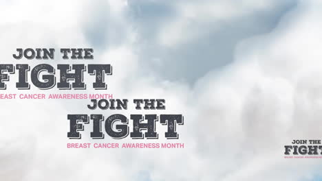 animation of join the fight and breast cancer awareness month texts over cloud sky