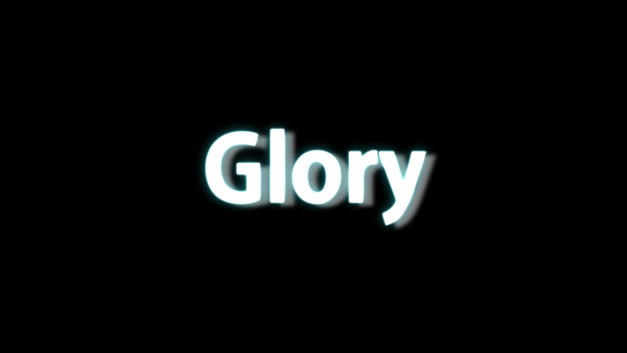 Glory text animation message motion graphics