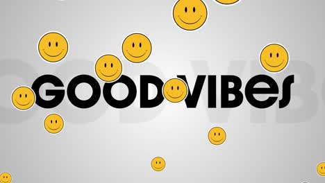 digital animation of multiple smiling face emojis floating over good vibes on grey background