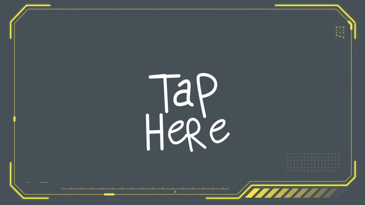 Futuristic yellow border with Tap Here text in digital animation design