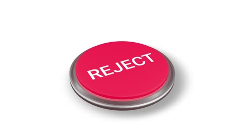 Reject-Button