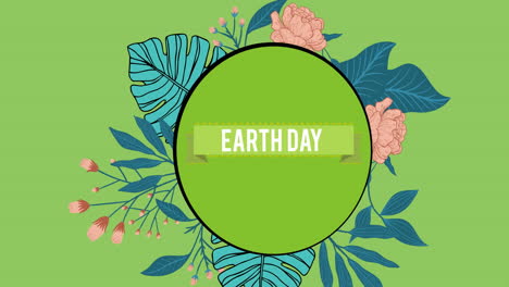 animación del texto del día de la tierra sobre flores sobre fondo verde