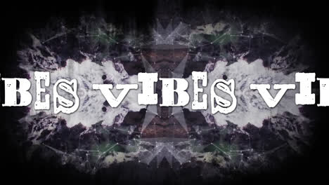 Animation of vibes in white text with colourful distortion over grey kaleidoscopic shapes