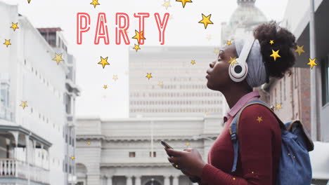 animation of party text and stars over african american woman with headphones