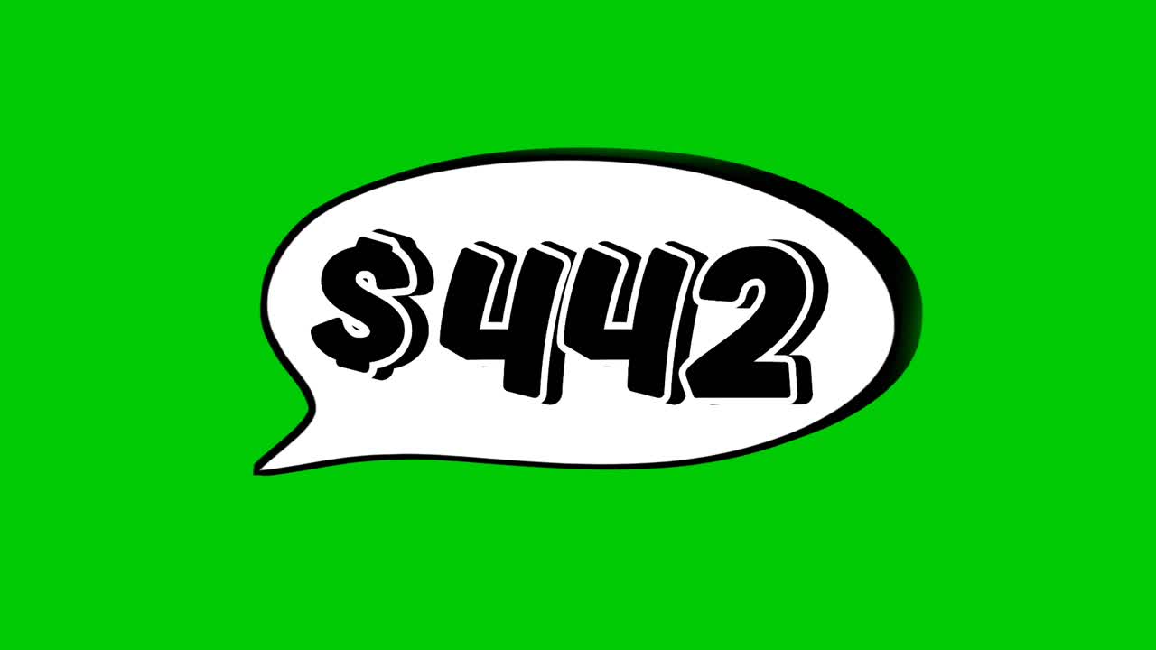 Animation $442 wdollar price in a speech bubble green screen. Perfect for sales, ads, or promo videos. Easy to use and customize in your projects video element