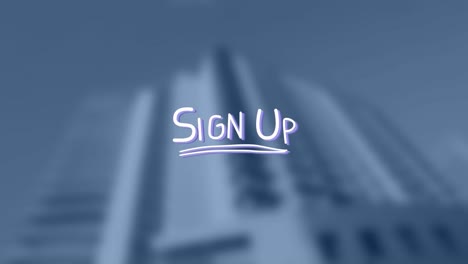 animation of sign up text over out of focus cityscape