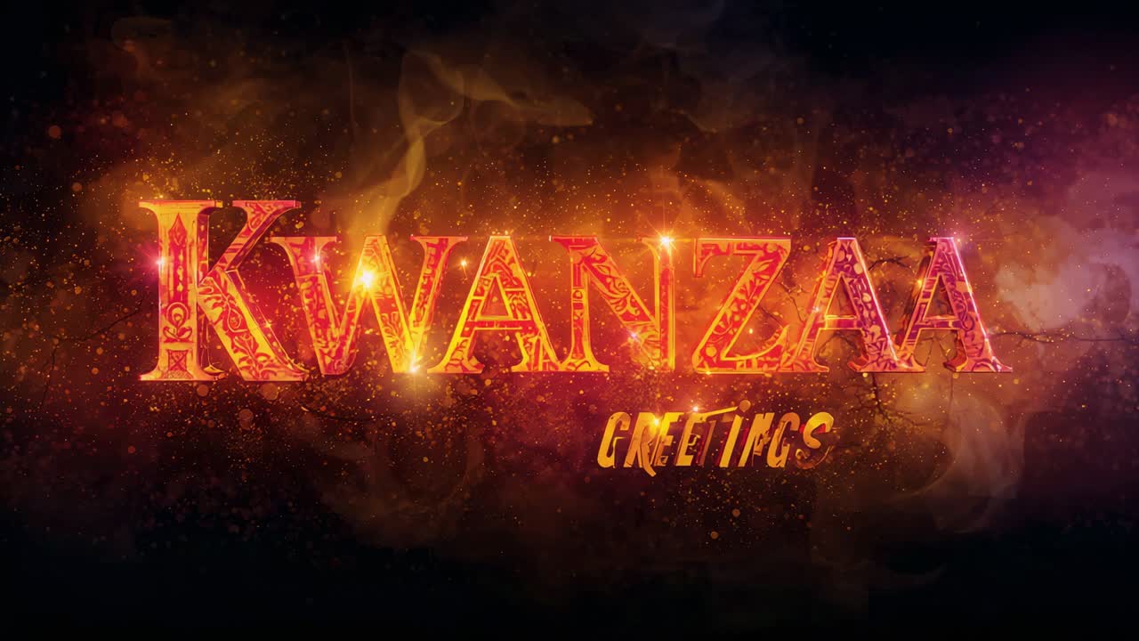 Pulsing ornate KWANZAA title appearing at start on card GREETINGS flickering with embers drifting