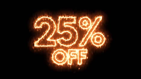 25 percent off text animation in burning font effect