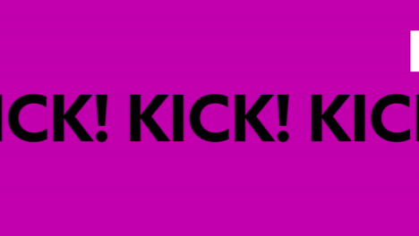 animation of the word kick in black and white moving and distorting on orange then pink