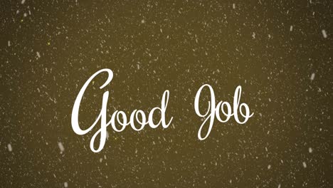 animation of good job text and snow falling on red background