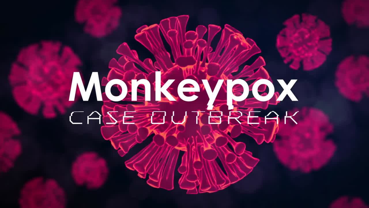 Animation of monkeypox text and virus cells over black background