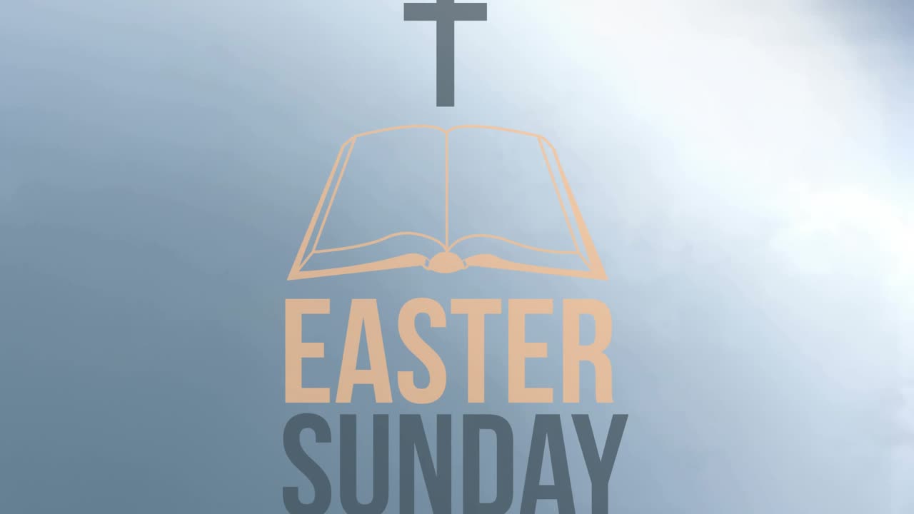 Camera pulling parallax, clouds drifting, sun rising, sparks passing, graphic showing EASTER SUNDAY