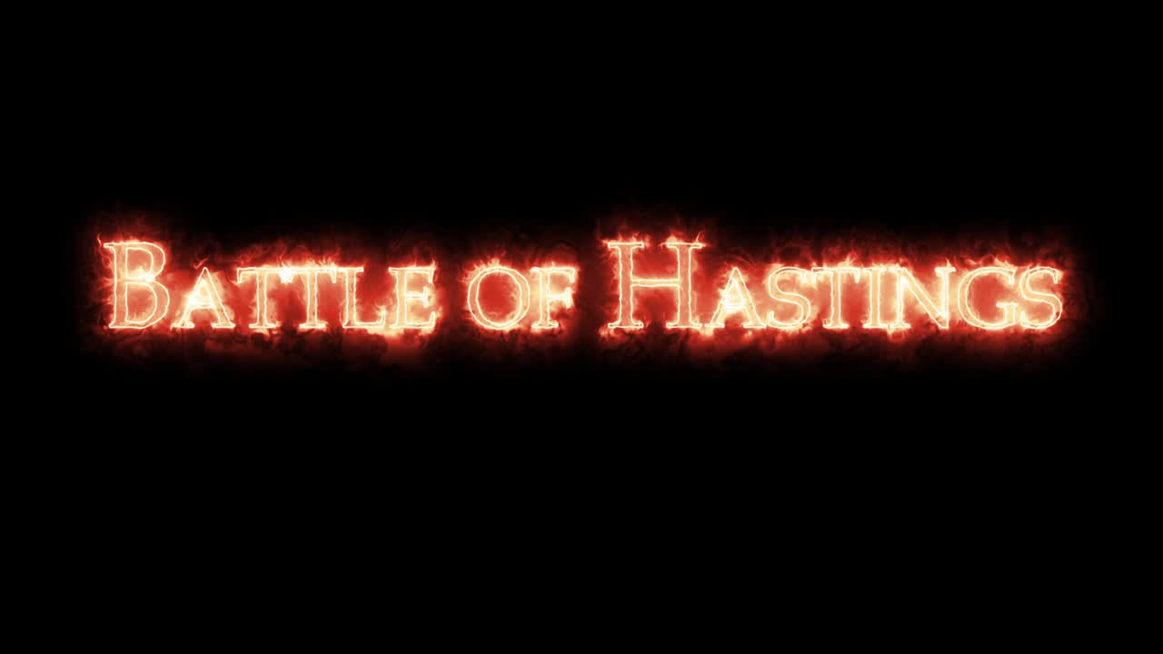 해스팅스의 전투는 불로 쓰여진 루프입니다.