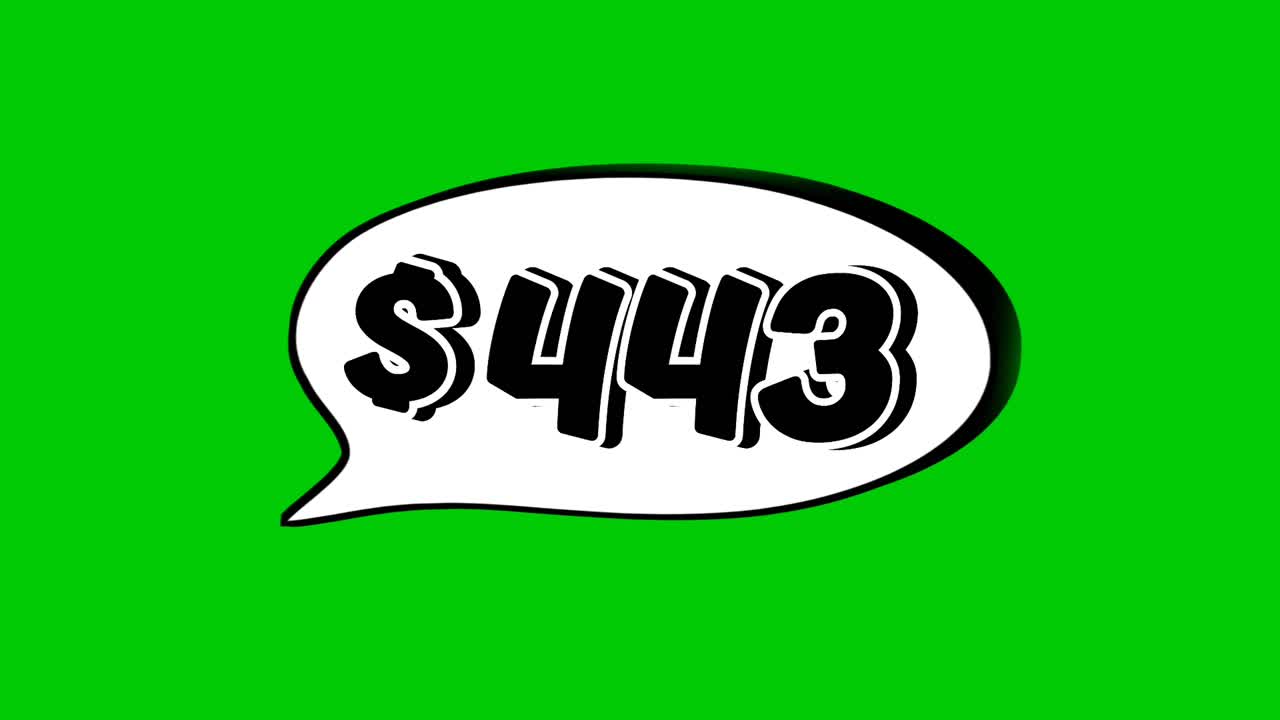 Animation $443 dollar price in a speech bubble green screen. Perfect for sales, ads, or promo videos. Easy to use and customize in your projects video element