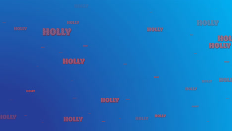 Animation-of-multiple-holly-texts-at-christmas-on-blue-background