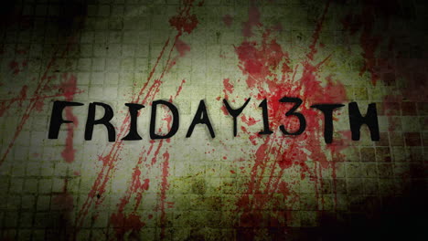 friday 13th on dark grunge wall with red blood