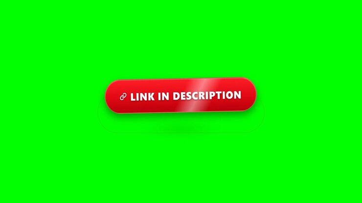 Red Link in Description Button Animation on Green Screen